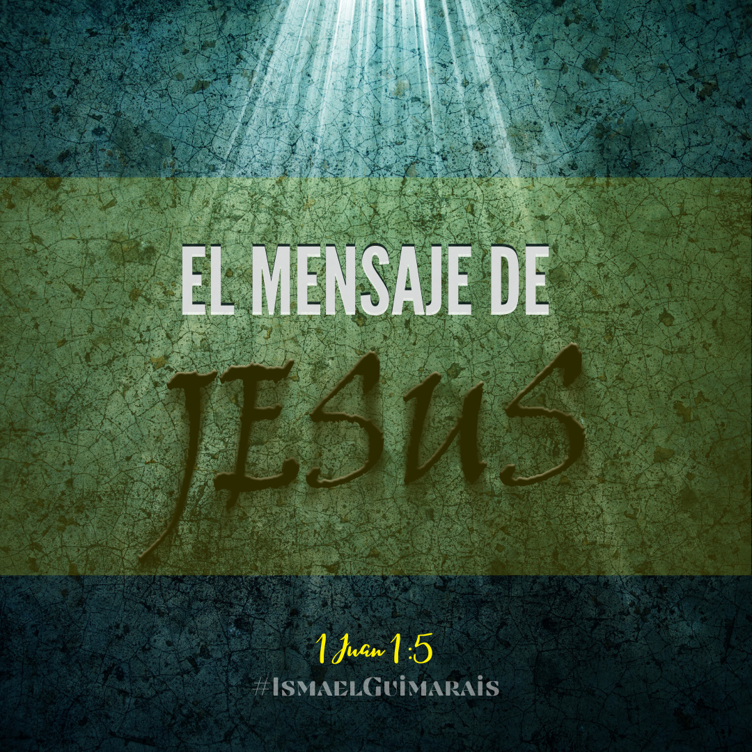 El Mensaje de Jesús